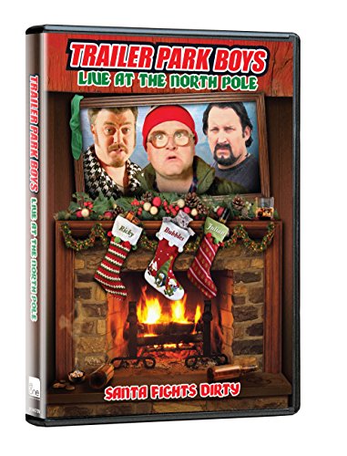 TRAILER PARK BOYS: LIVE AT THE NORTH POLE