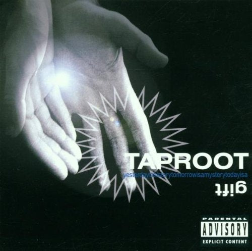 TAPROOT - GIFT