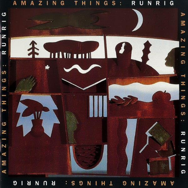 RUNRIG - AMAZING THINGS (REISSUE)