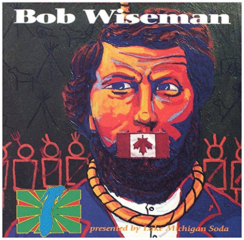 WISEMAN, BOB - PRESENTED BY LAKE MICHIGAN SODA