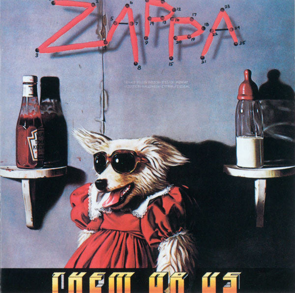 ZAPPA, FRANK - THEM OR US (1984 EMI)(UK IMPORT)