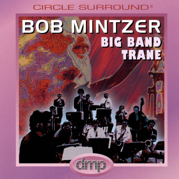 MINTZER, BOB - BIG BAND TRANE