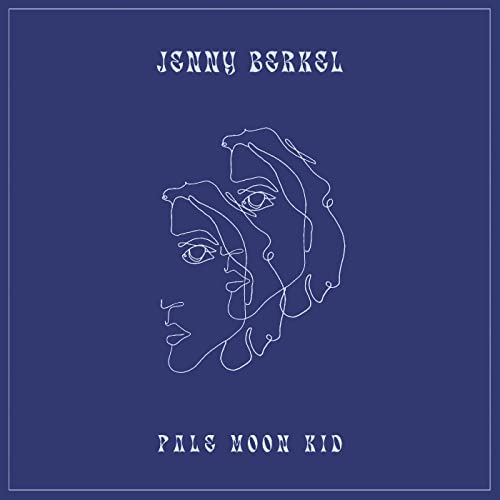 JENNY BERKEL - PALE MOON KID (CLEAR VINYL)