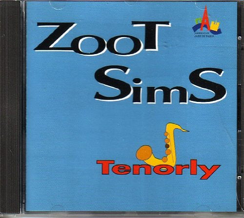 SIMS, ZOOT - TENORLY (PAST PERFECT)