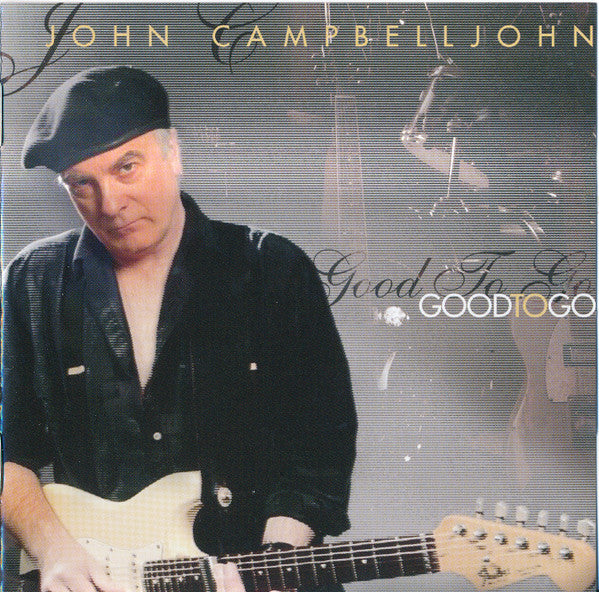 CAMBELLJOHN, JOHN - GOOD TO GO