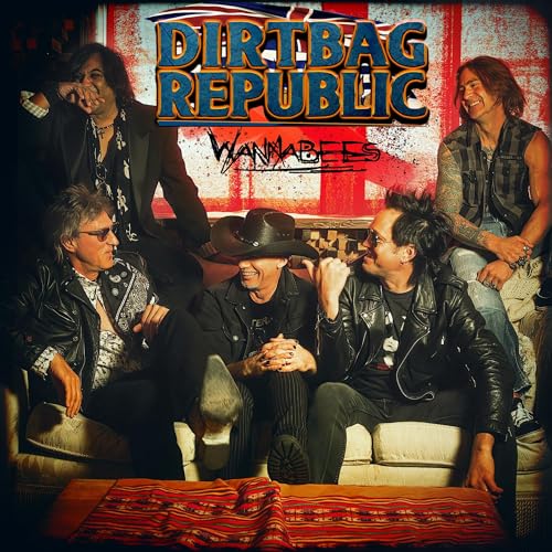 DIRTBAG REPUBLIC - WANNABEES (VINYL)