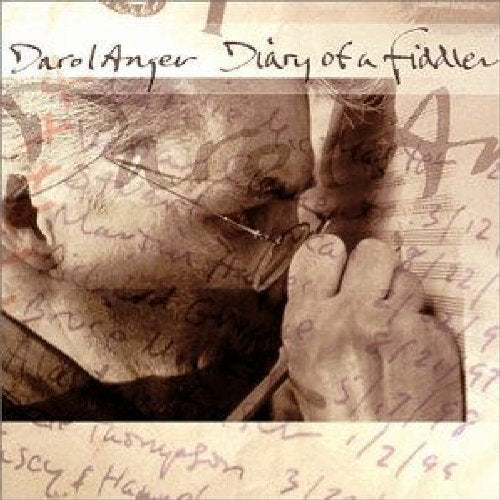 ANGER, DAROL - DIARY OF A FIDDLER