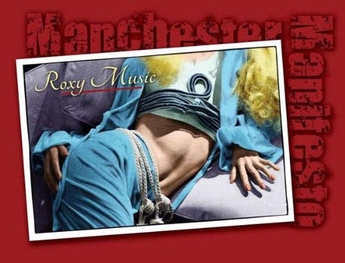 ROXY MUSIC - MANCHESTER MANIFESTO (W/DVD)