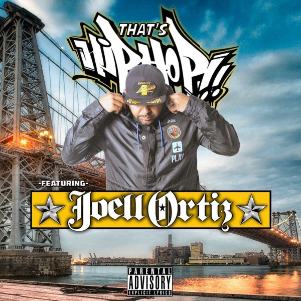 ORTIZ, JOELL - THAT'S HIP HOP