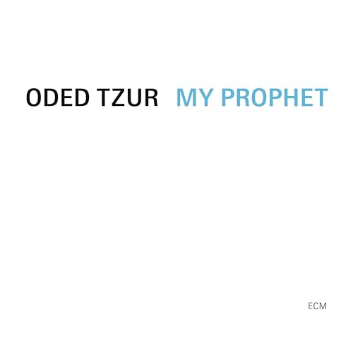 ODED TZUR - MY PROPHET (CD)