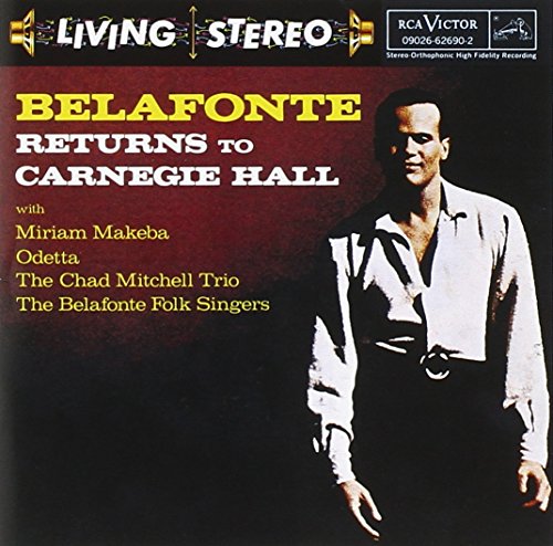 BELAFONTE, HARRY - BELAFONTE RETURNS TO CARNEGIE HALL