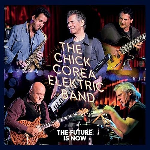 CHICK COREA - FUTURE IS NOW (CD)