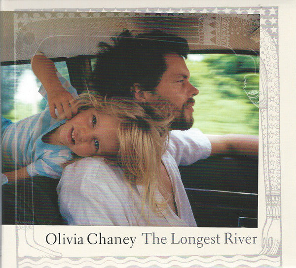 CHANEY, OLIVIA - LONGEST RIVER