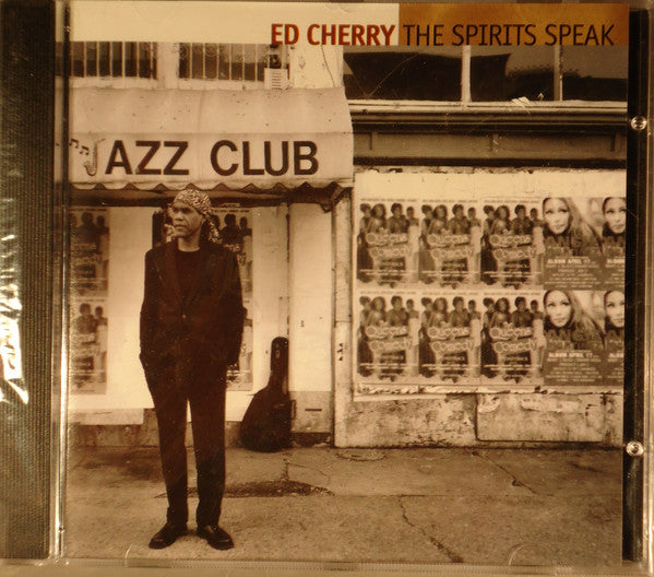 CHERRY, ED - SPIRITS SPEAK