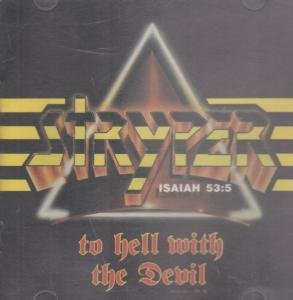 STRYPER - TO HELL WITH THE DEVIL
