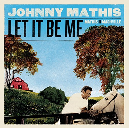 MATHIS,JOHNNY - LET IT BE ME: MATHIS IN NASHVI