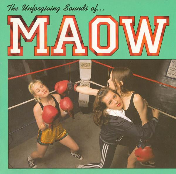 MAOW - UNFORGIVING SOUNDS OF...