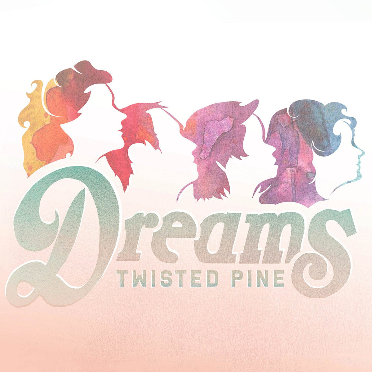 TWISTED PINE - DREAMS