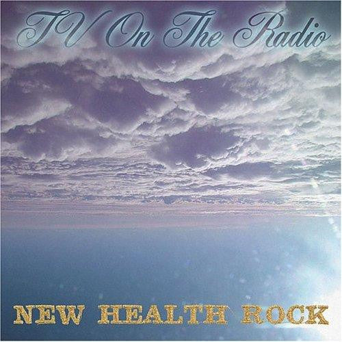 TV ON THE RADIO - NEW HEALTH ROCK (EP)