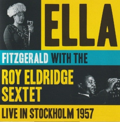 FITZGERALD, ELLA - LIVE IN STOCKHOLM 1957