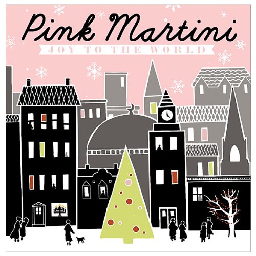 PINK MARTINI - NEW PINK MARTINI - JOY TO THE WORLD (CD)