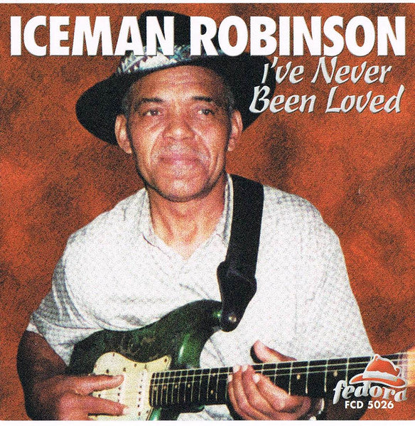 ROBINSON, ICEMAN - I'VE NEVER BEEN LOVES