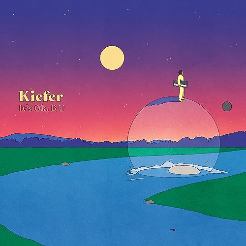 KIEFER - IT'S OK, B U (VINYL)