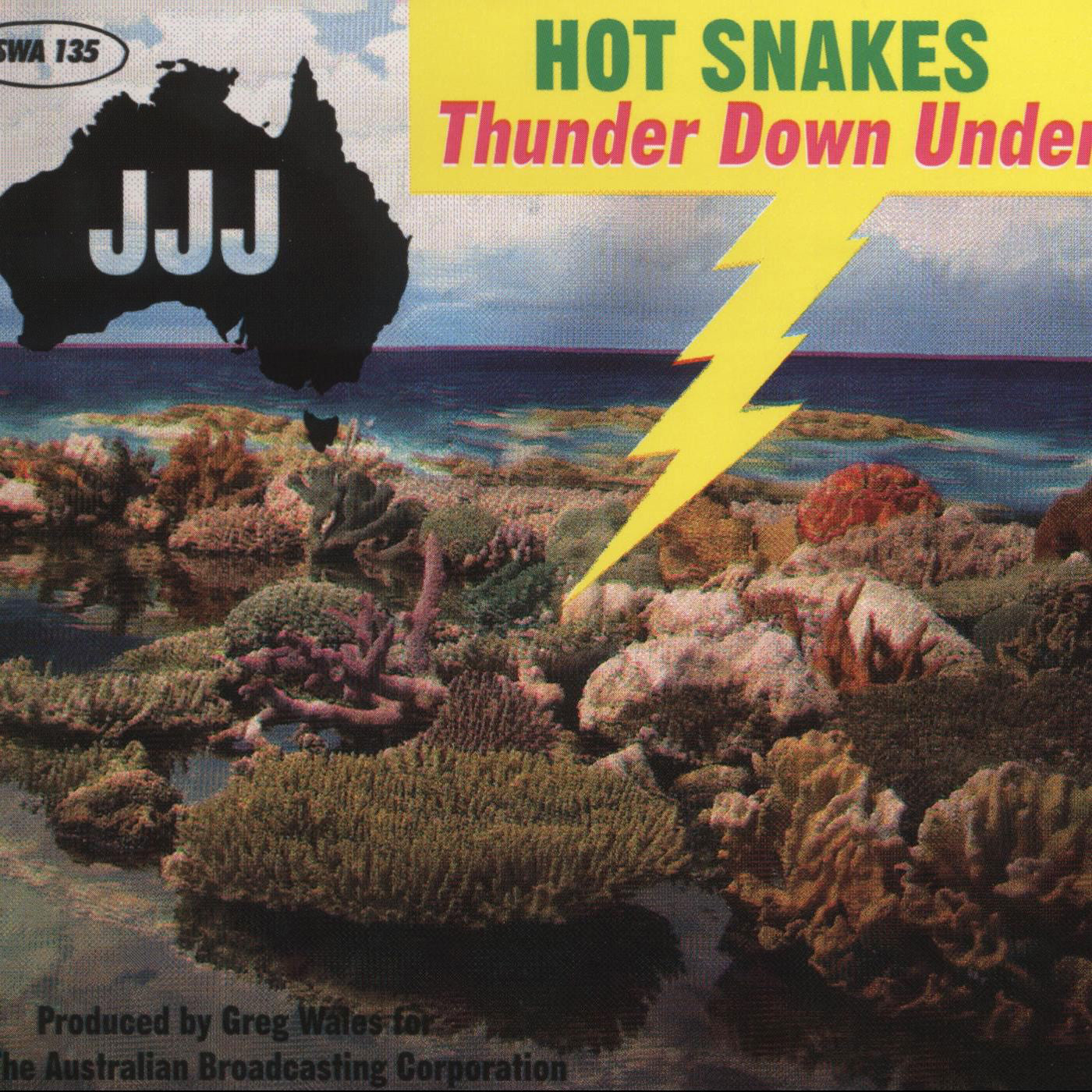 HOT SNAKES - THUNDER DOWN UNDER
