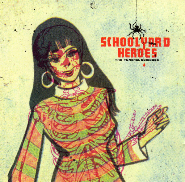 SCHOOLYARD HEROES - FUNERAL SCIENCES