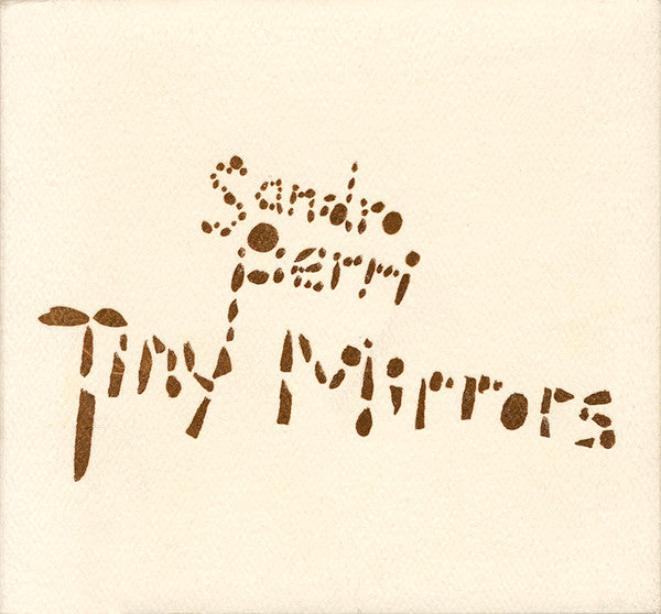 PERRI, SANDRO - TINY MIRRORS
