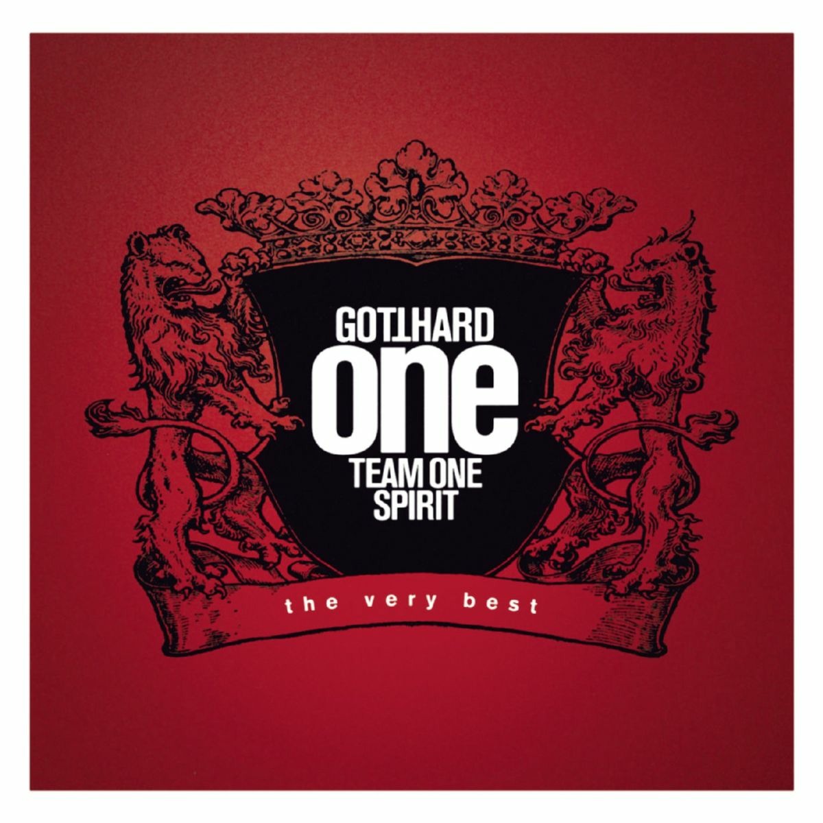 GOTTHARD - ONE TEAM ONE SPIRIT: THE VERY BEST