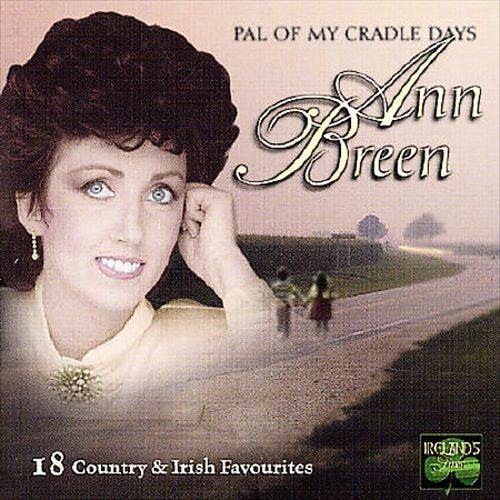 BREEN, ANN - PAL OF MY CRADLE DAYS