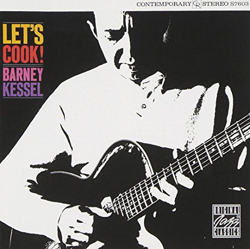 BARNEY KESSEL - LET'S COOK