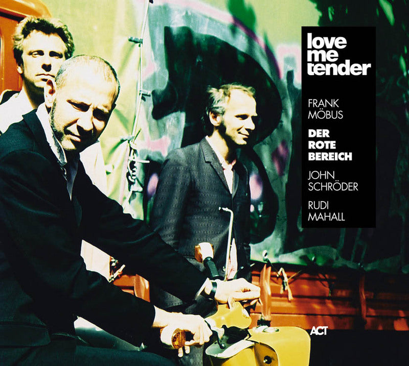 DER ROTE BEREICH - LOVE ME TENDER