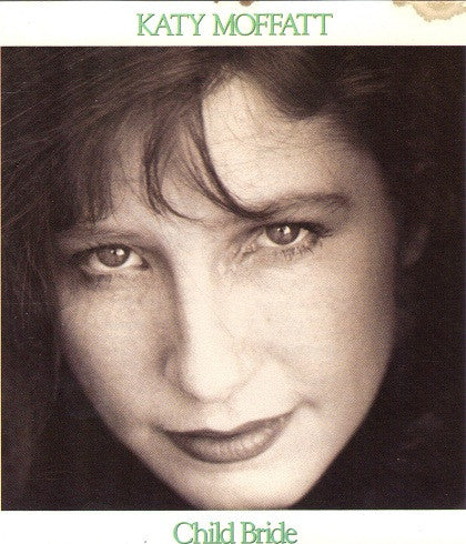 MOFFATT, KATY - CHILD BRIDE