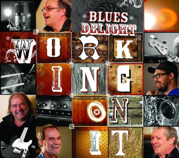 BLUES DELIGHT - WORKING ON IT