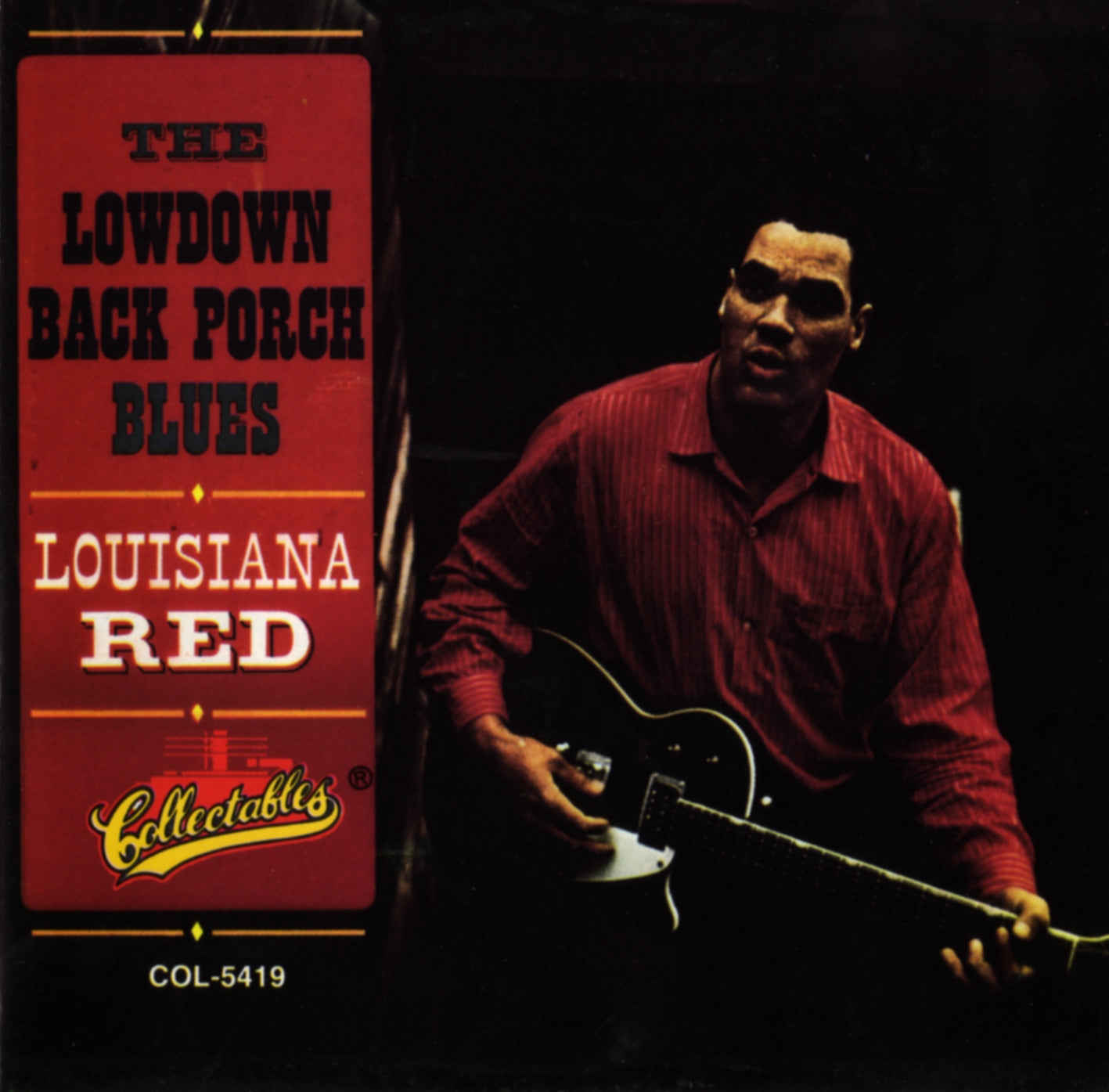 LOUISIANA RED - LOWDOWN BACK PORCH BLUES