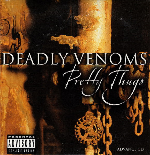 DEADLY VENOMS - PRETTY THUGS