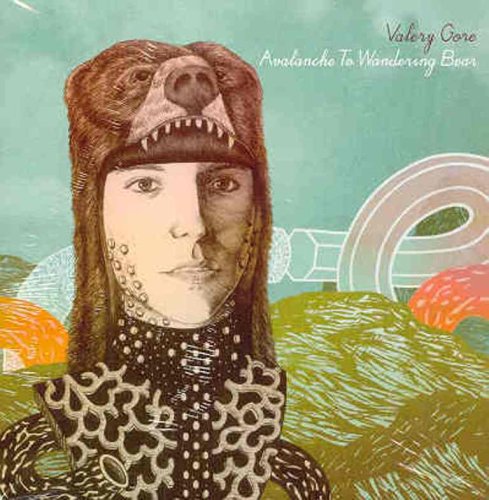 GORE, VALERY - AVALANCHE TO WANDERING BEAR