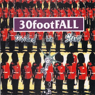 30FOOTFALL - DIVIDED WE STAND