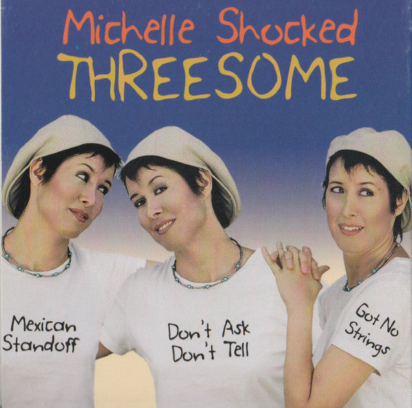 SHOCKED, MICHELLE - THREESOME (LTD ED DIGI)
