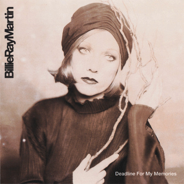 MARTIN, BILLIE RAY - DEADLINE FOR MY MEMORIES