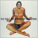 ARAB STRAP - PHILOPHOBIA