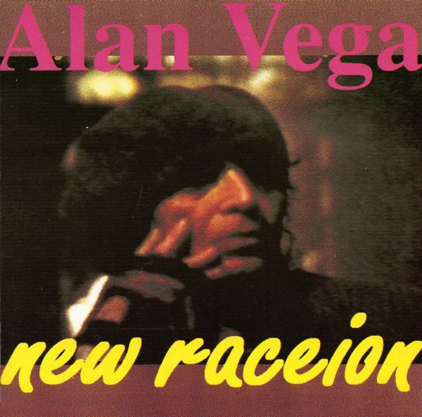 VEGA, ALAN - NEW RACEION