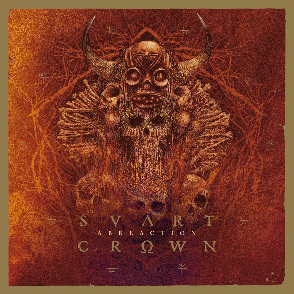 SVART CROWN - ABREACTION