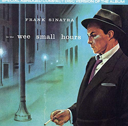 SINATRA, FRANK - IN THE WEE SMALL HOURS