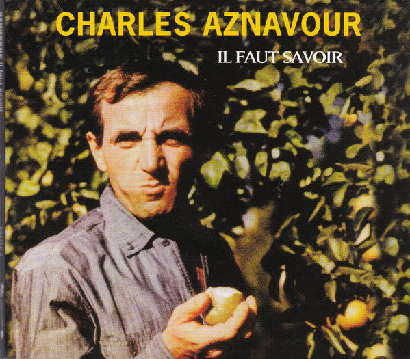 AZNAVOUR, CHARLES - IL FAUT SAVOIR