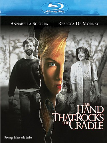 THE HAND THAT ROCKS THE CRADLE- BLU-RAY