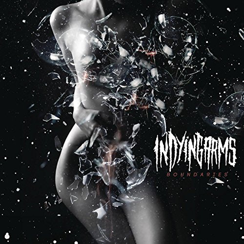 IN DYING ARMS - BOUNDARIES