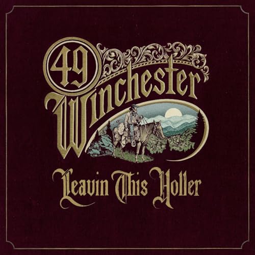49 WINCHESTER - LEAVIN' THIS HOLLER (CD)